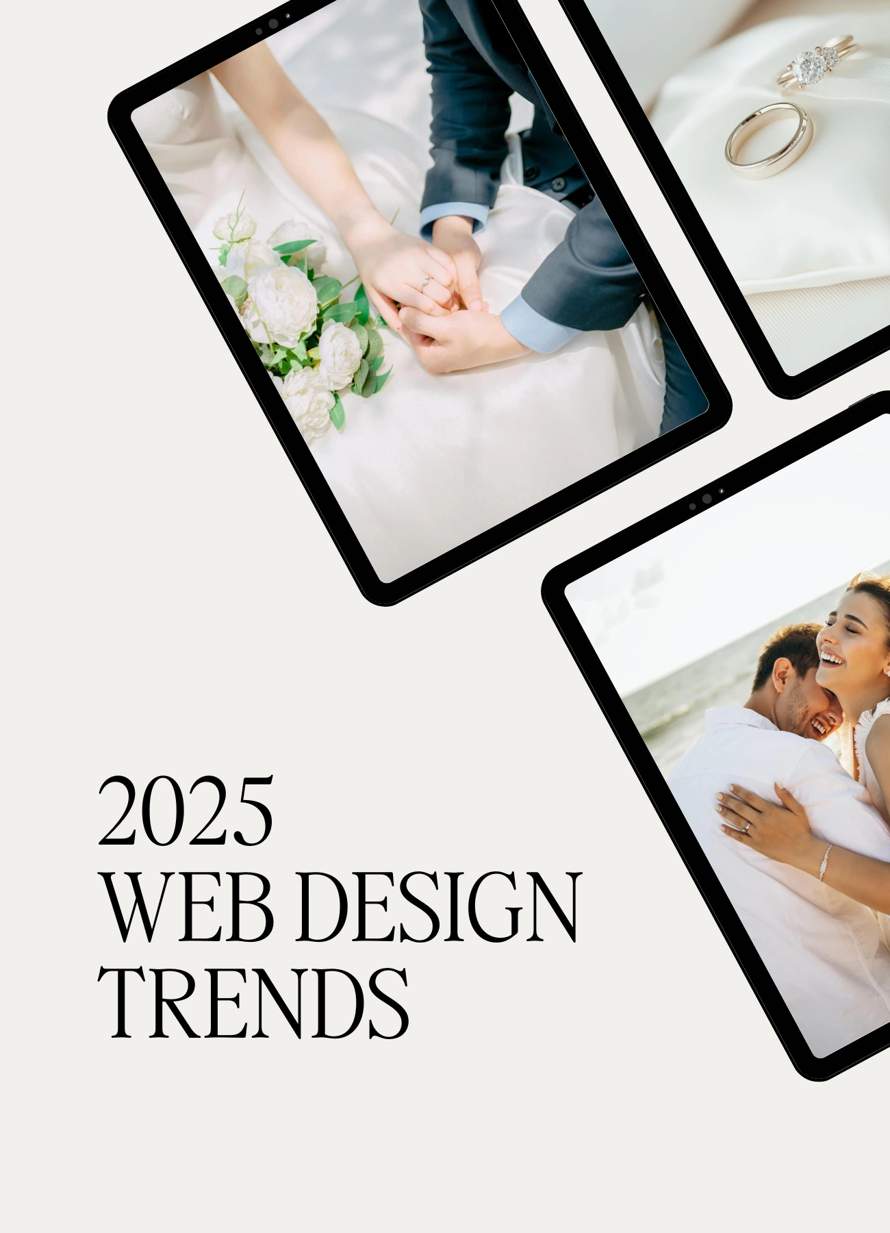 2025 Web Design Trends graphic featuring elegant wedding visuals displayed on tablet screens including a couple holding hands, wedding rings, and a smiling couple by the sea.