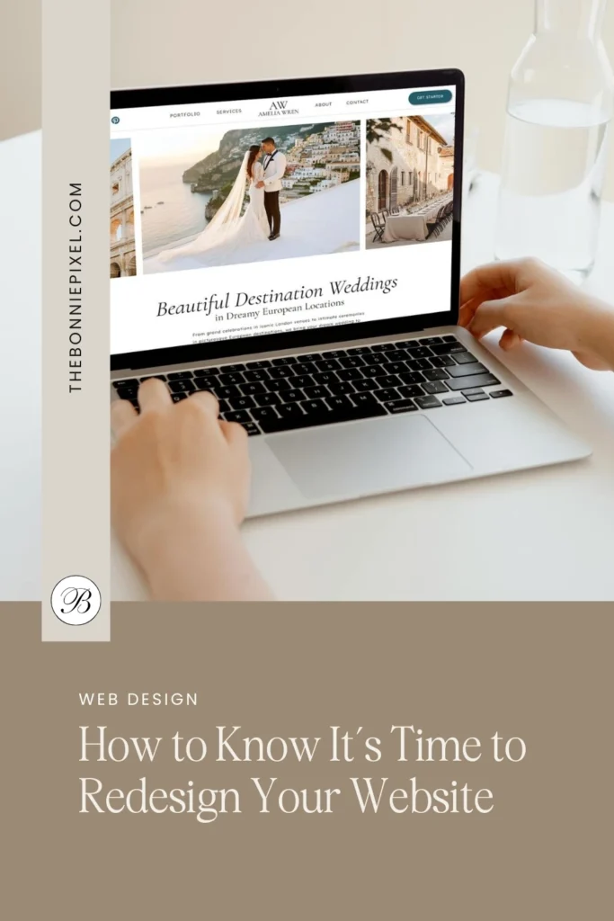 Laptop displaying a wedding planner website with destination wedding imagery, viewed on a clean desk workspace, with text at the bottom "How to Know It's Time to Redesign Your Website".